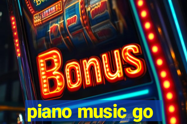 piano music go-jogos edm piano